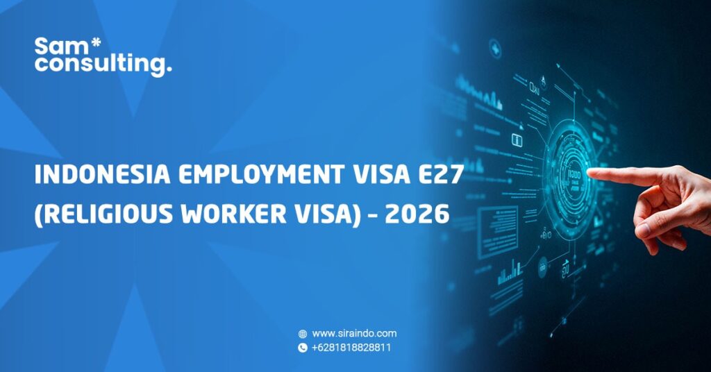 Indonesia Employment Visa E27 religious visa