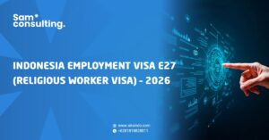 Indonesia Employment Visa E27 religious visa
