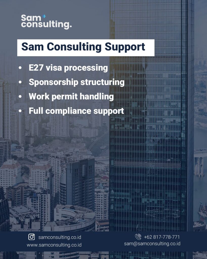 Sam Consulting Support for Indonesia Employment Visa E27